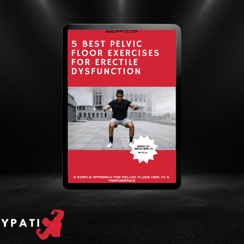 EBOOK: 5 BEST PELVIC FLOOR EXERCISES FOR ERECTILE DYSFUNCTION